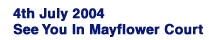 See You In Mayflower Court